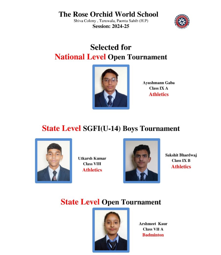 द रोज़ ऑर्किड वर्ल्ड स्कूल के छात्रों का राष्ट्रीय एवं राज्य स्तरीय खेलों में चयन